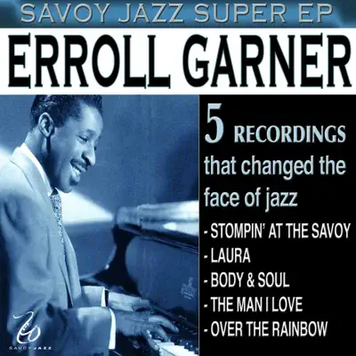 Savoy Jazz Super EP: Erroll Garner - Erroll Garner