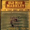 Old Man Markley