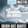 Gospel Masters: Jonah In the Whale