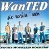 WanTED Six Rockin' Men