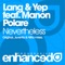 Nevertheless (Nifra Remix) (feat. Manon Polare) - Lang & Yep lyrics