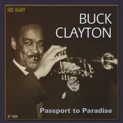 Passport to Paradise by Buck Clayton album reviews, ratings, credits