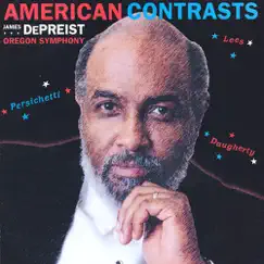 American Contrasts by James DePreist, Oregon Symphony & Bassoon Brothers album reviews, ratings, credits
