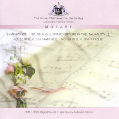 Mozart: Symphonies Nos. 32, 35 & 38 - Royal Philharmonic Orchestra