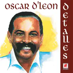 Detalles - Oscar D'Leon