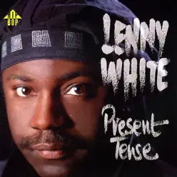 Present Tense - Lenny White Present Tense - Lenny White
