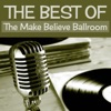 The Best Of The Make Believe Ballroom, 2011