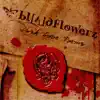 Bloodflowerz