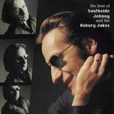 Best of Southside Johnny and the Asbury Jukes - Southside Johnny