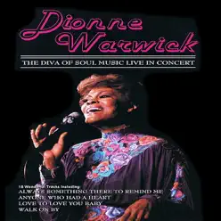 The Diva Of Soul Music Live In Concert - Dionne Warwick