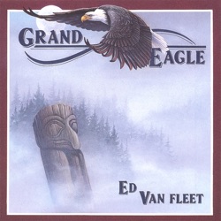 Ed Van Fleet - The Fire of Joy