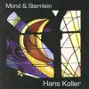 Mond & Sternlein album lyrics, reviews, download