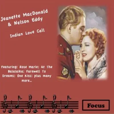 Indian Love Call - Jeanette MacDonald