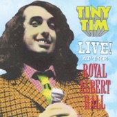 Tiny Tim - Earth Angel (Live At Royal Albert Hall)