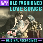 Old Fashioned Love Songs - The Very Best Of artwork