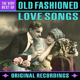 Old fashioned love songs album 19 Old fashioned love songs album 28