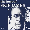 The Best of Skip James Volume 2