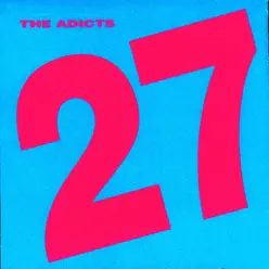 27 - The Adicts