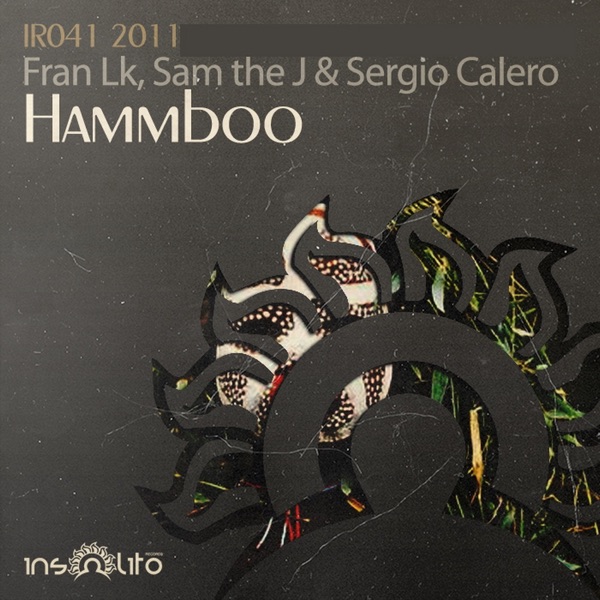Hammboo - Single - Fran LK, Sam The J & Sergio Calero