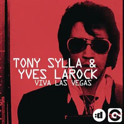 Viva Las Vegas (Remixes) - EP - Yves Larock