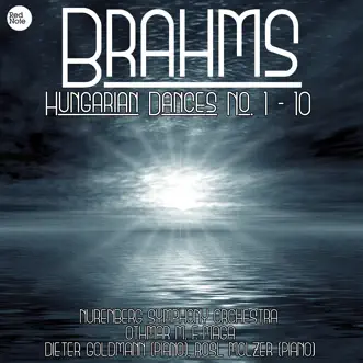 Brahms: Hungarian Dances No. 1 - 10 by Nuremberg Symphony Orchestra & Othmar Mága album reviews, ratings, credits