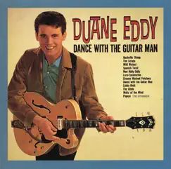 Dance With the Guitar Man by Duane Eddy album reviews, ratings, credits