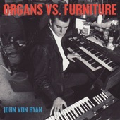 John Von Ryan - No Money No Time