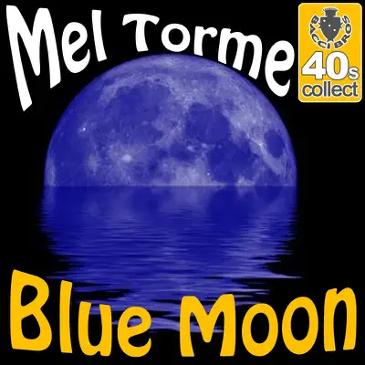Blue Moon (Remastered) - Single - Mel Tormé