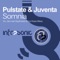 Somnia (Yuri Kane Remix) - Pulstate & Juventa lyrics