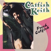Catfish Keith - Asked You For a Favor