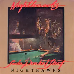 Side Pocket Shot by The Nighthawks album reviews, ratings, credits