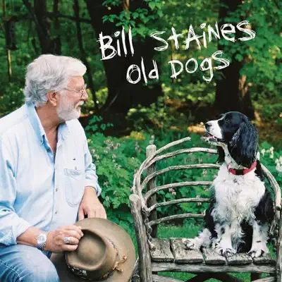 Old Dogs - Bill Staines