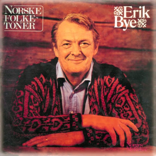 Erik Bye - Norske Folketoner