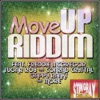 Move Up Riddim, 2011