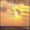 A Gift for the King
