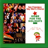 San Francisco Gay Men's Chorus - Christmas In The Cloister