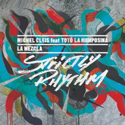 Michel Cleis - La Mezcla (Charles Webster's Club Mix)