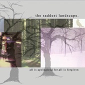 The Saddest Landscape - The Sixth Golden Ticket