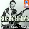 My Special Angel (Digitally Remastered) - Single album lyrics, reviews, download