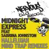 Stream & download Hallelujah (Mind Trap Remixes) [feat. Sabrina Johnston] - EP