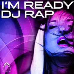 I'm Ready (DJ Rap House Mix) - DJ Rap I'm Ready (DJ Rap House Mix) - DJ Rap