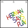 Herman Says Play