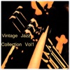 Vintage Jazz Collection Vol 1, 2011