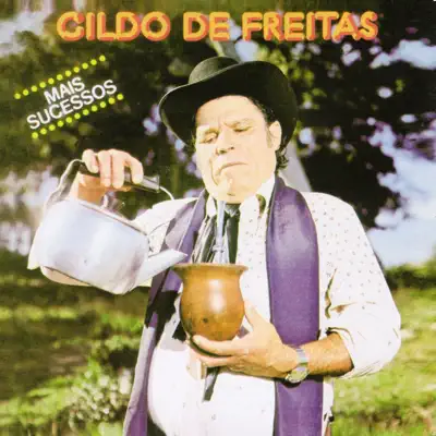 Mais Sucessos - Gildo de Freitas Mais Sucessos - Gildo de Freitas