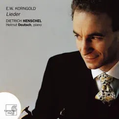 Korngold: Lieder by Dietrich Henschel & Helmut Deutsch album reviews, ratings, credits