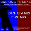 Big Band Swing Vol 55 (Backing Tracks Minus Vocals) - Backing Tracks Minus Vocals