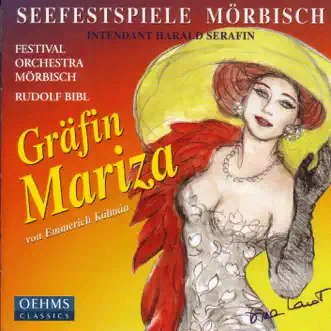 Kalman: Grafin Mariza (Countess Mariza) [Abridged] by Marko Kathol, Julia Bauer, Morbisch Festival Orchestra, Mörbisch Festival Choir, Rudolf Bibl, Ursula Pfitzner, Gerhard Ernst, Nikolaï Schukoff & Natela Nicoli album reviews, ratings, credits