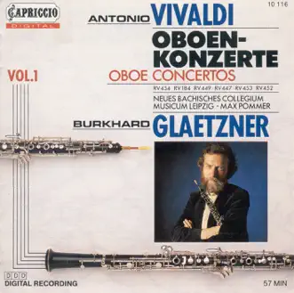 Vivaldi, A.: Oboe Concertos, Vol. 1 - Rv 184, 447, 449, 452, 453, 454 by Max Pommer, Christine Schornsheim, Burkhard Glaetzner & New Bach Collegium Musicum Leipzig album reviews, ratings, credits