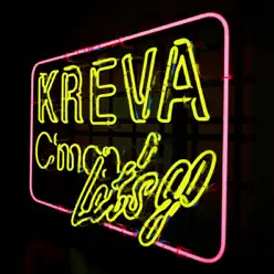 C'mon, Let's go - Kreva C'mon, Let's go - Kreva