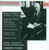 Hindemith: Symphony "Mathis der Maler", Concerto for Trumpet, Bassoon and Strings, Nobilissima Visione, Symphony in E-Flat Major & Symphonia serena